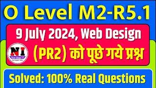 9 July 2024 Web Design PRACTICAL PAPER SOLUTION | m2r5 paper solution july 2024 | pr2 m2r5