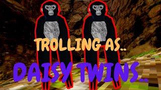 Trolling as DAISY TWINS with @hollowzzGT !