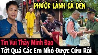 Tin Vui! Phước Lành Đến Với Thầy Minh Đạo Hàng Ngàn Phật Tử Vỡ Ào Xúc Động