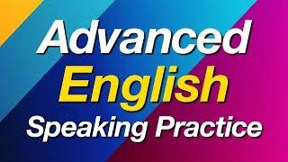 Advanced English Speaking Practice - 300 Long English Sentences