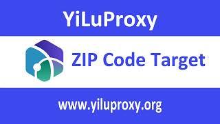 YiLuProxy ZIP Code Target - Best 911s5 Proxy Alternative - yiluproxy.org