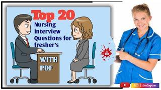 Top 20 Nursing interview Questions And answer for fresher's|Besic Nursing interview Questions.