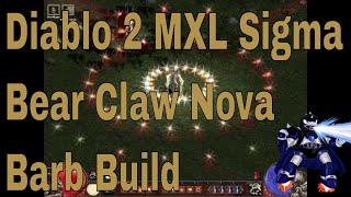 Diablo 2 Median XL Sigma Bear Claw Nova Barb Build