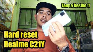 TANPA RESIKO !!  Cara hard reset HP Realme C21Y dengan benar & cepat 100%