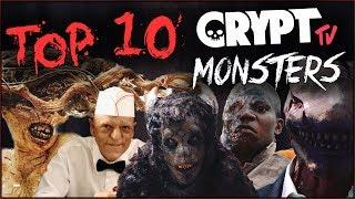 Top 10 Crypt TV Monsters RANKED!