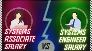 Systems Associate VS Systems Engineer | Full Video | Infosys Salary Stucture