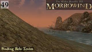 Morrowind (Role Play) | Episode 49 - Finding Rels Tenim