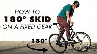 HOW TO 180 SKID ON A FIXED GEAR BIKE