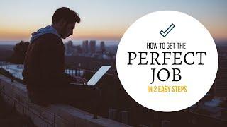 HOW TO GET THE PERFECT JOB IN TWO EASY STEPS  | AppJobs.com