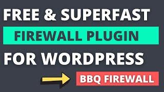 Free and Lightweight WordPress Firewall