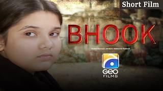 Bhook | Short Films | Rashid Farooqui - Ali Rizvi - Bakhtawar Rasheed | Geo Films