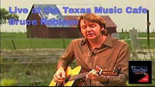 What Would Willie Do? - Bruce Robison with Andrew Nafziger LIVE @ the Texas Music Cafe®