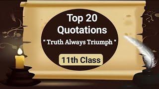 Quotations: Truth Always Triumph moral story for 11th Class | City Academy MG