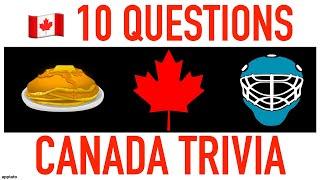 CANADA TRIVIA QUIZ - 10 Canadian Geography General Knowledge Trivia Questions and Answers Pub Quiz