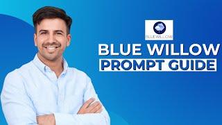 Blue Willow Prompt Guide│Ai Hipe