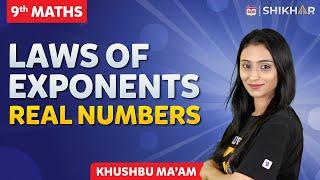 Laws of Exponents Real Numbers | Maths | Class 9 | SHIKHAR 2024