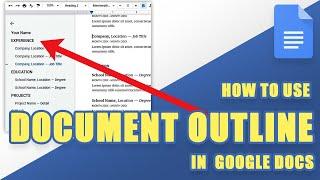 [HOW TO] Use DOCUMENT OUTLINE in Google Docs to (Easily) Navigate Your Document