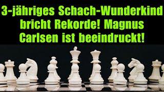 3-jähriges Schach-Wunderkind bricht Rekorde! Magnus Carlsen ist beeindruckt!