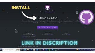 How to install GitHub Desktop for Windows 10/11 in 2024 || GitHub Desktop on Windows Latest Version