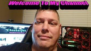 Welcome To My Channel I am Chas harper    