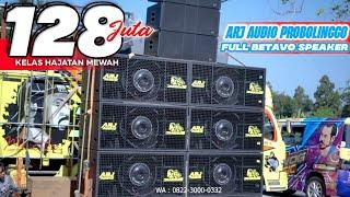 PAKET ARJ AUDIO PROBOLINGGO KELAS HAJATAN SENILAI 128 JUTA MANTAB FULL BETAVO SPEAKER