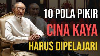 10 Pola Pikir Orang Tionghoa yang Kaya