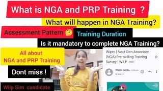 NGA and  PRP Training|Assessment Pattern|Is it compulsory to complete NGA|All about NGA & PRP Wipro