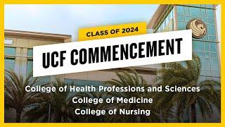 UCF Spring 2024 Commencement | May 3 at 2 p.m.
