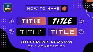 Save and Compare Multiple Versions of your Fusion Composition