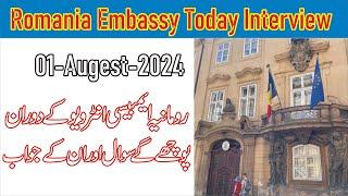 Romania Embassy interview 01-August-24 new questions || Work Visa Interview Questions