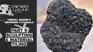 Unreal Engine Beginner  Part 9 | Sculpting & Tiling