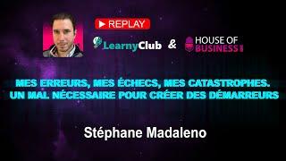  Mes erreurs, mes échecs, mes catastrophes - Conférence SEO & Business de Stéphane Madaleno