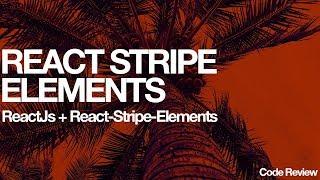 React Stripe Elements ( Card Element )