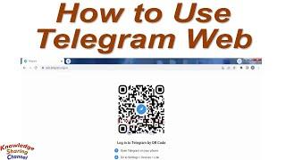 How to Use Telegram Web | How to Open Telegram Web in Laptop