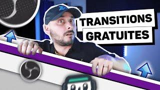 Améliorer L'esthétique de son Stream avec des Transitions Gratuites OBS