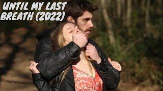 [Eng Sub]Until my last breath 2022 (Ep 2) Toxic love/forced marriage mix hindi songs