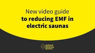Are Electric Saunas low EMF?