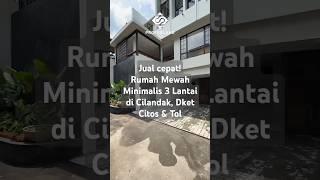 Rumah Mewah Minimalis SHM di Cilandak, Dekat Citos & Tol