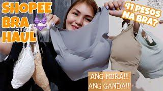 SHOPEE BRA HAUL! ANG MUMURA PERO ANG GAGANDA!