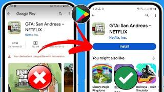GTA San Andreas NETFLIX "Your device isn't compatible with this version" Problem Solve