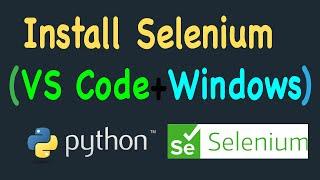 Installation of Selenium using Visual Studio Code on Windows (using pipenv)