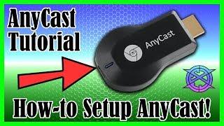 AnyCast Setup Tutorial | iPhone and Android methods | M2 Wireless HDMI Receiver