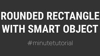 Rounded Rectangle with Smart Object | Photoshop #minutetutorial #shorts