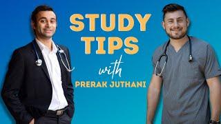 Study Tips with Prerak Juthani