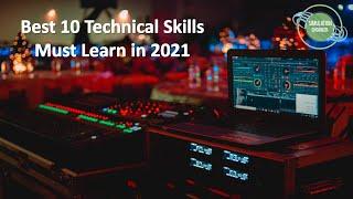 Best 10 Technical Skills Must Learn in 2021