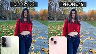 IQoo Z9 5G Vs iPhone 15 Camera Test Comparison