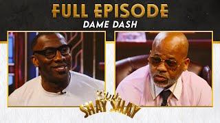 Dame Dash on Kanye West, Jay-Z, Kevin Hart and more! | CLUB SHAY SHAY