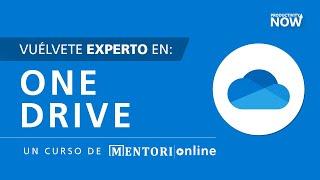 OneDrive  ¿Qué es? y ¿Cómo usarlo?  |  Mentori Online