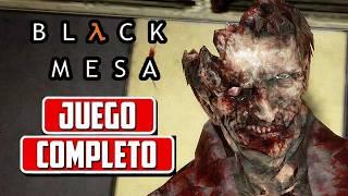 Black Mesa - Half life REMAKE - Juego Completo en español - Full Walkthrough GUIA 100% y FINAL