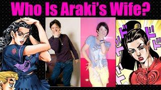 Who Is Araki's Wife?